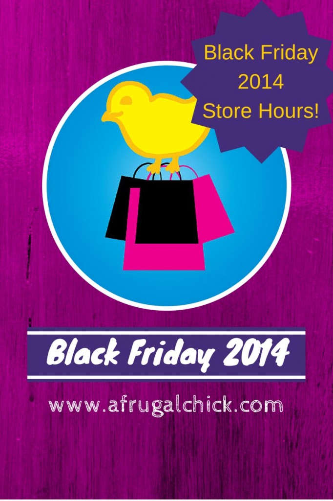Black Friday 2014 Store Hours - What Time Are Stores Opening For Black Friday 2014