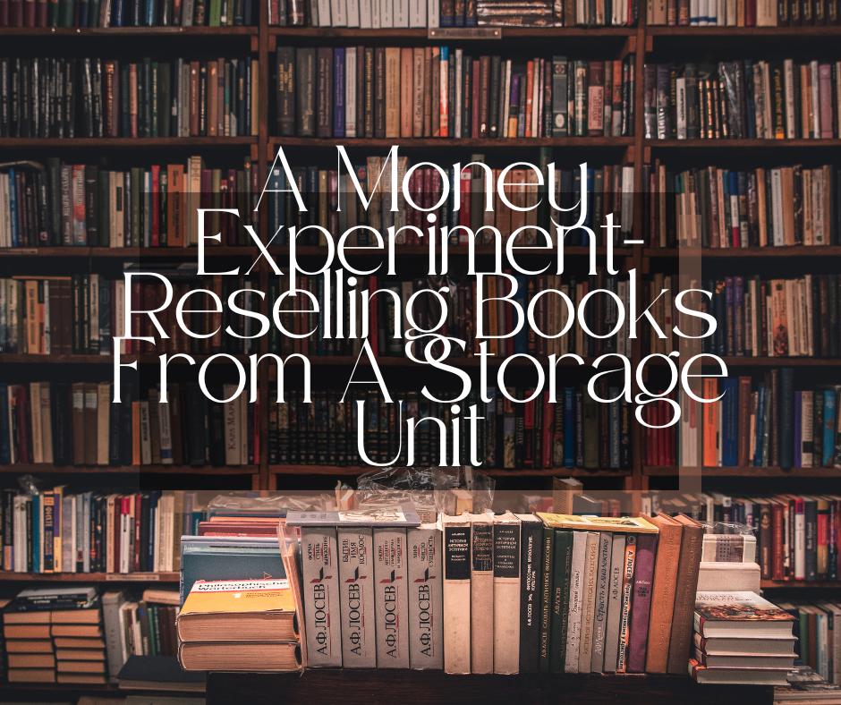 Reselling Books From A Storage Unit