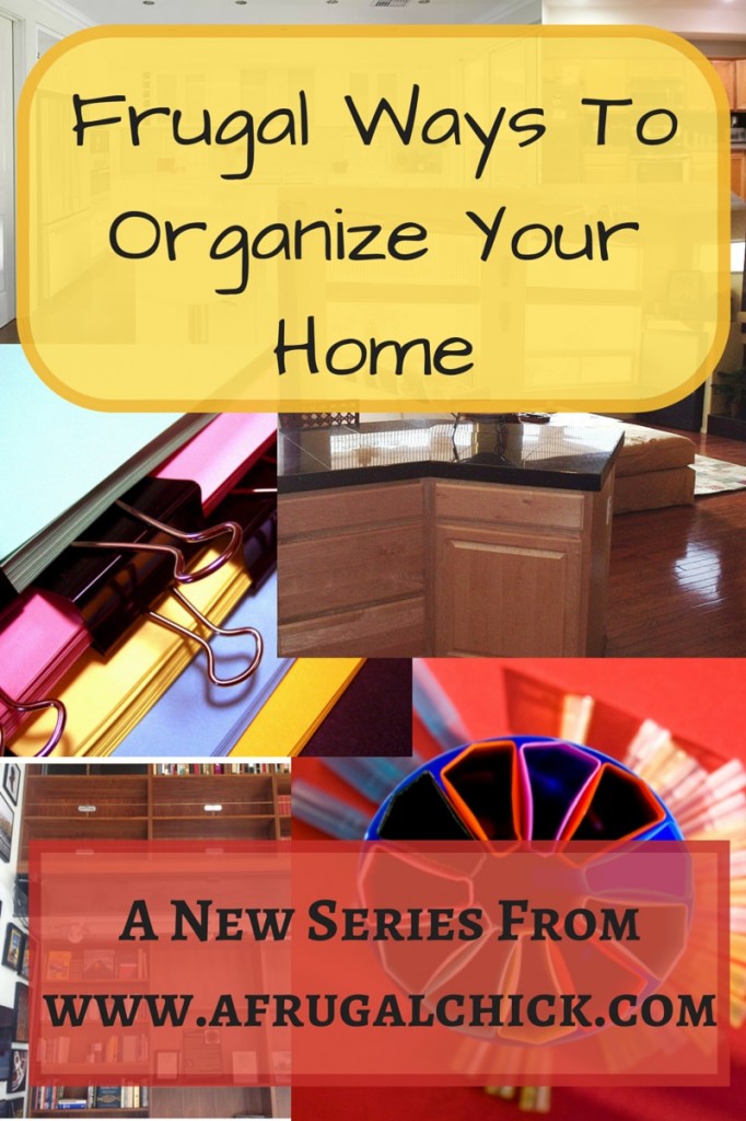Frugal Ways To Organize Your Home