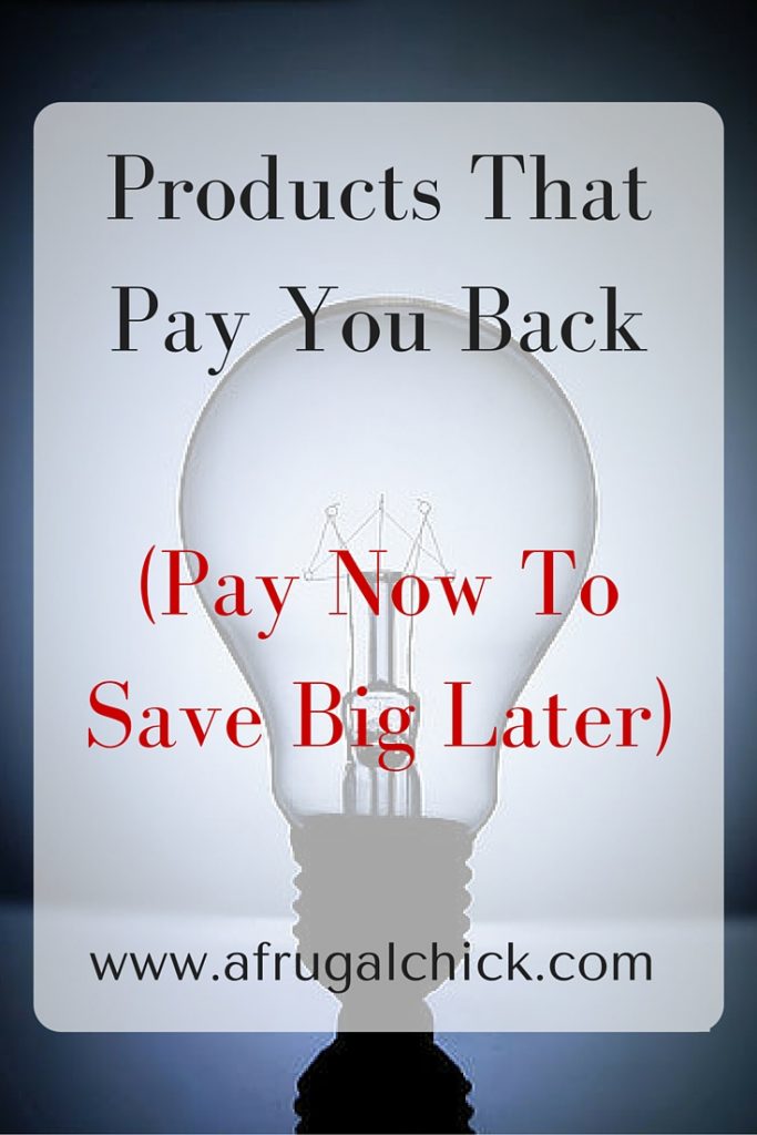 Products that pay you back
