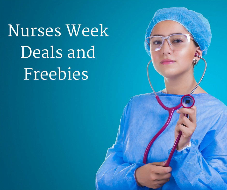 Nurses Week Deals and Freebies
