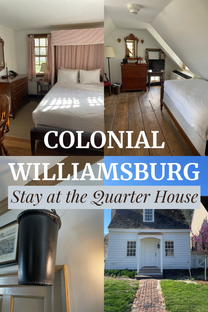 The Quarter House Colonial Williamsburg- If you have ever wondered what it's like to sleep in Colonial Williamsburg check out our night!
