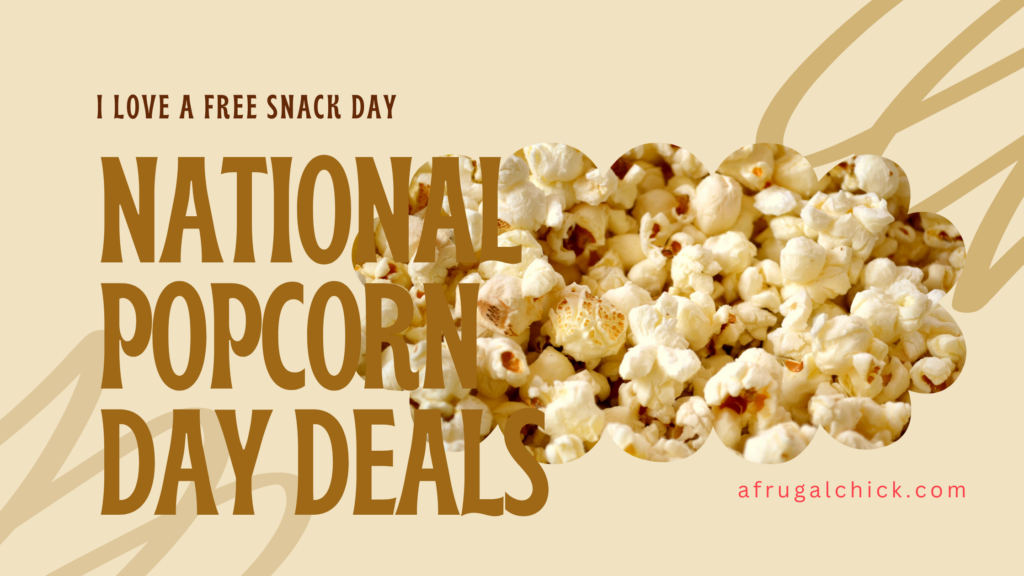 National Popcorn Day Deals